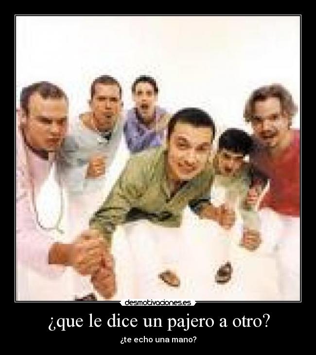 ¿que le dice un pajero a otro? - 