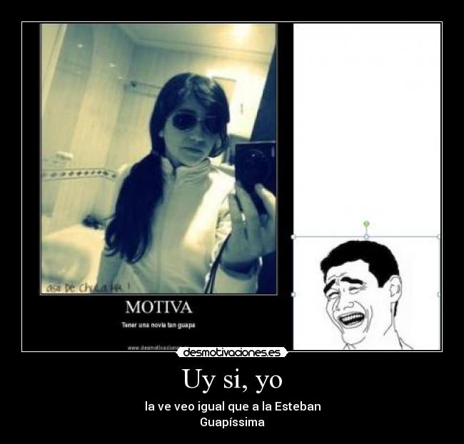 Uy si, yo - 
