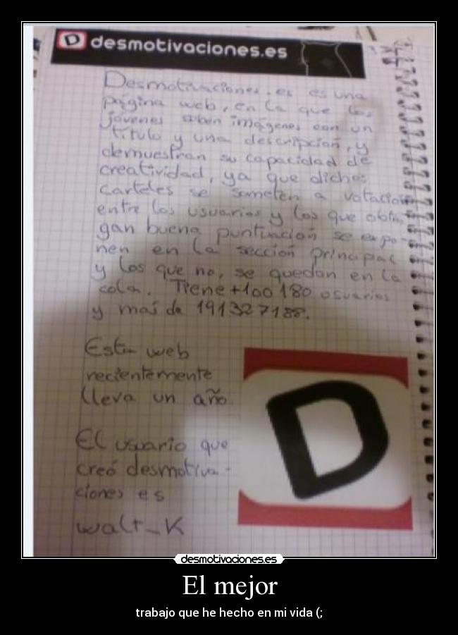 El mejor - trabajo que he hecho en mi vida (;