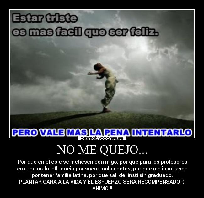 NO ME QUEJO... - 
