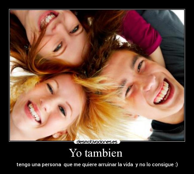 Yo tambien -