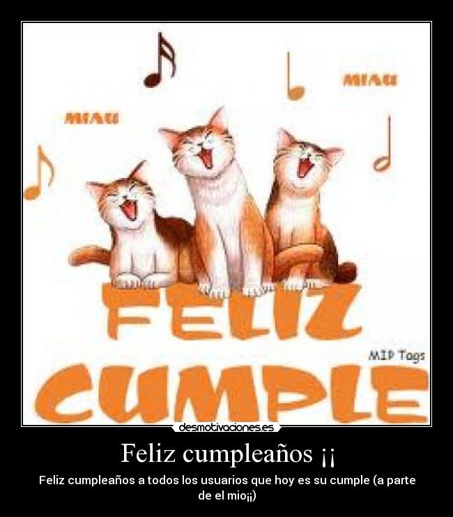 Feliz cumpleaños ¡¡ -