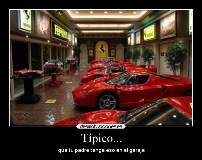 Típico... - que tu padre tenga eso en el garaje