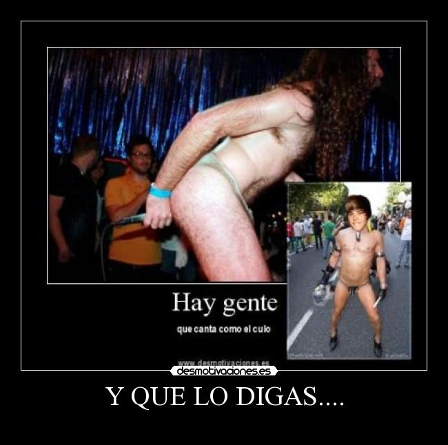 Y QUE LO DIGAS.... -