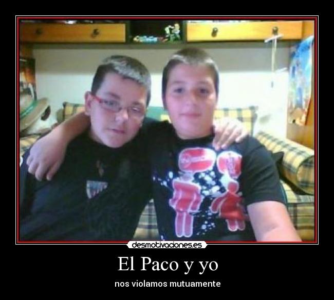 El Paco y yo - 