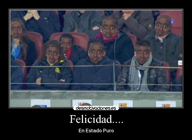 Felicidad.... - 