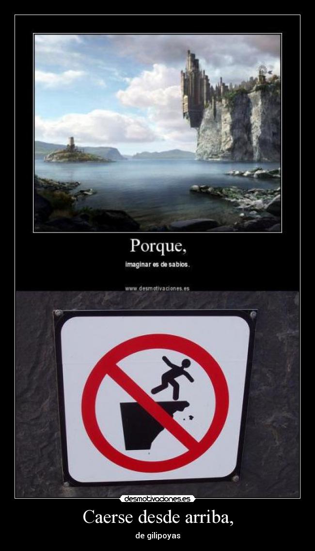 Caerse desde arriba, -