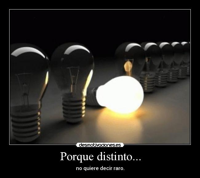 Porque distinto... - 