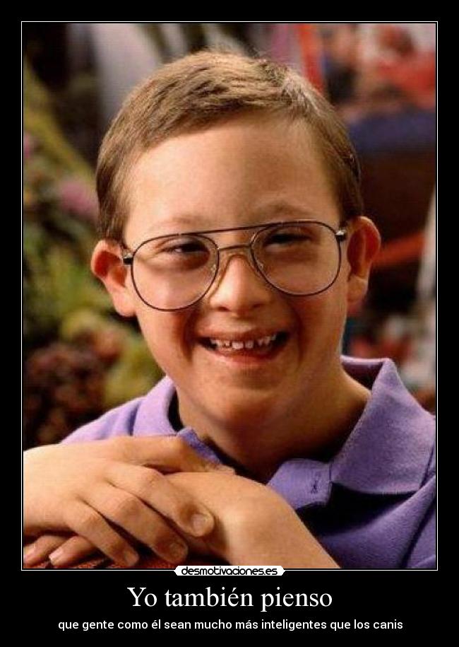 Yo también pienso - 