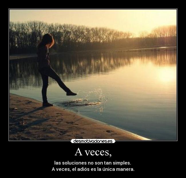 A veces, - 