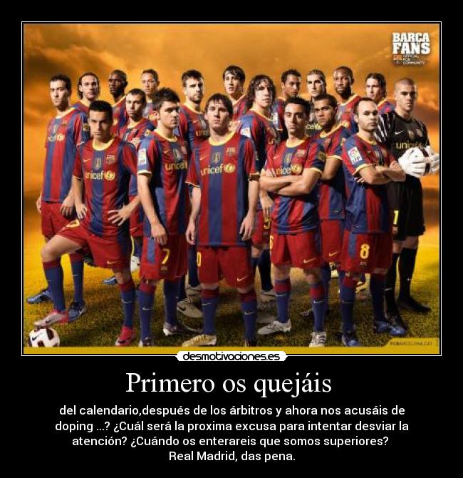 Primero os quejáis  - 