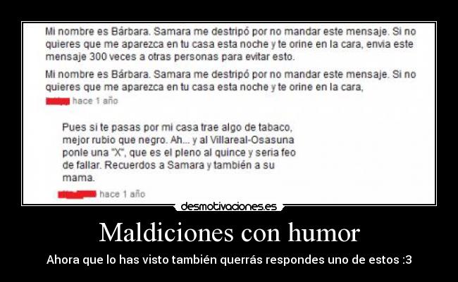 Maldiciones con humor - Ahora que lo has visto también querrás respondes uno de estos :3