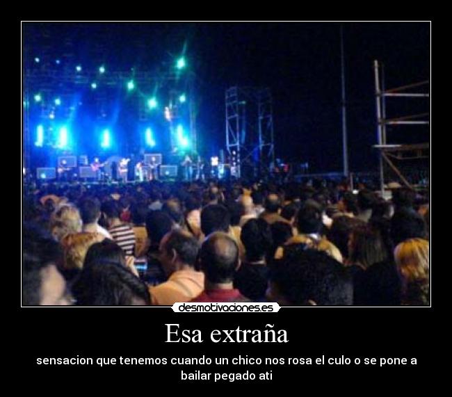 Esa extraña -