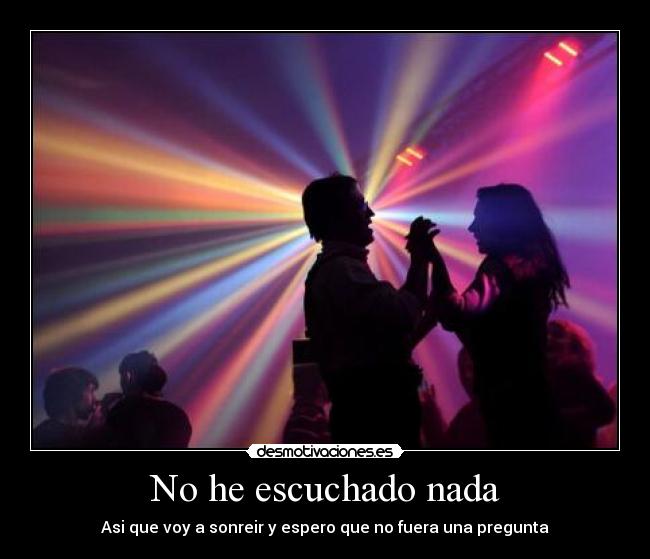 carteles syn41 fiesta sonreir pregunta desmotivaciones