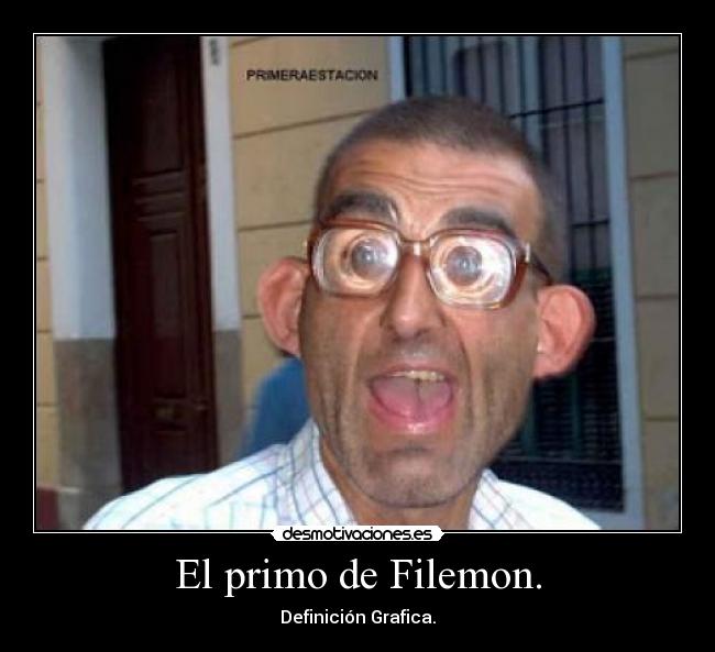 El primo de Filemon. - Definición Grafica.