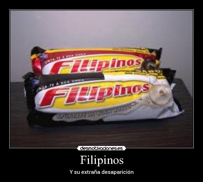 Filipinos - Y su extraña desaparición