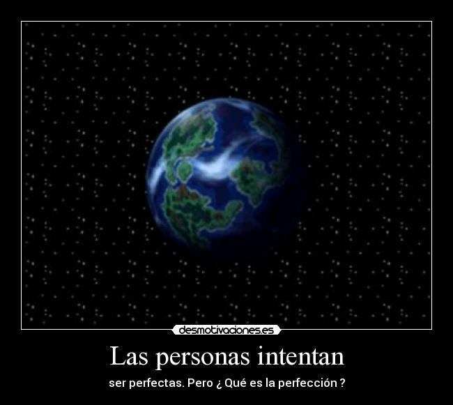 Las personas intentan - 