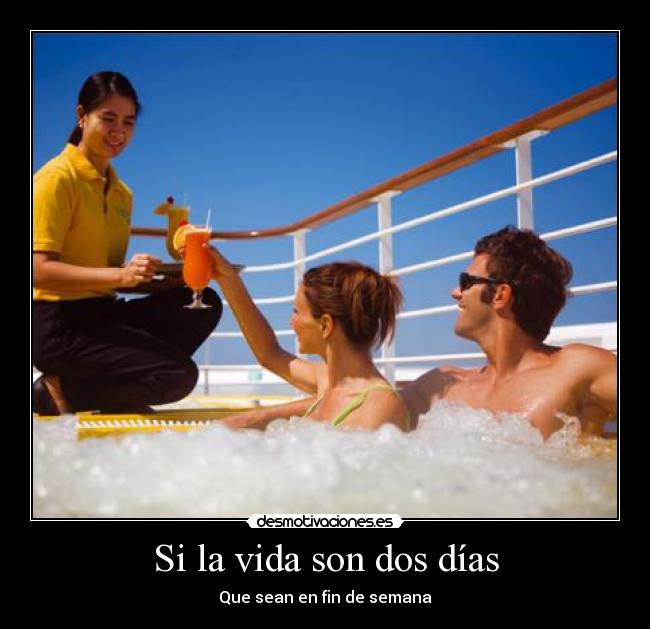 Si la vida son dos días -