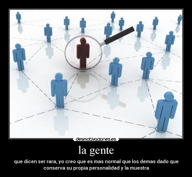 la gente -