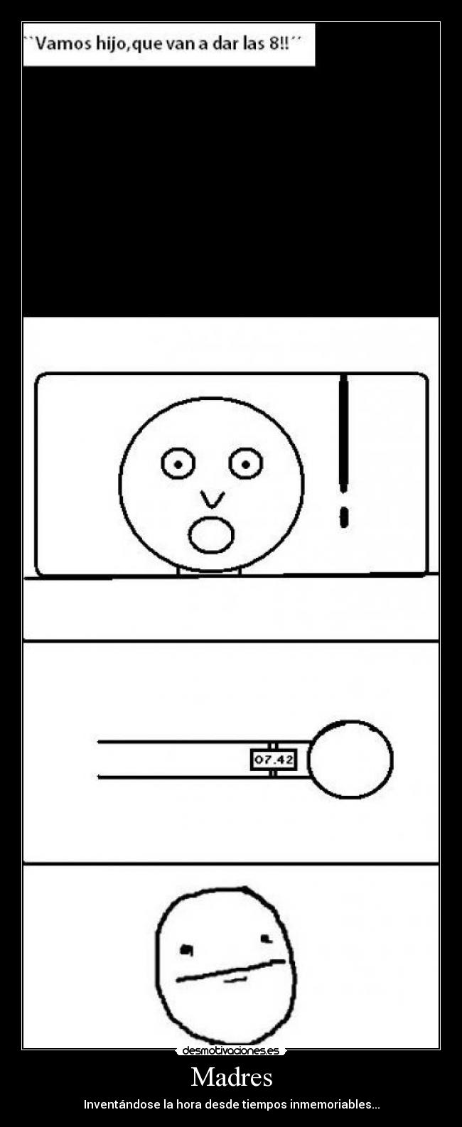 Madres - Inventándose la hora desde tiempos inmemoriables...