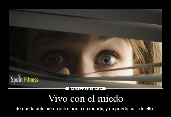 carteles miedo miedo desmotivaciones