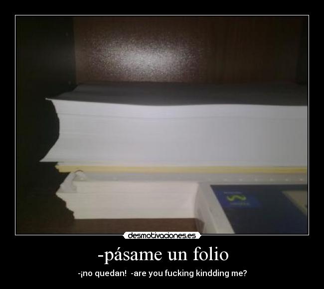 -pásame un folio -