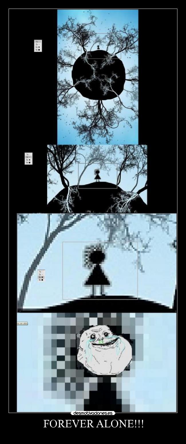 carteles foreveralone desmotivaciones