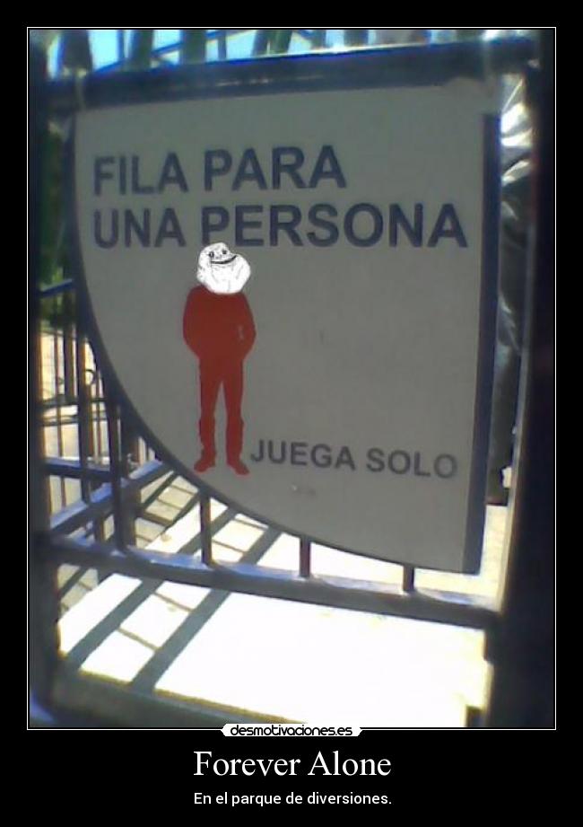 Forever Alone -