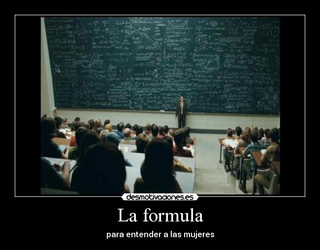 La formula - para entender a las mujeres