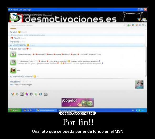 Por fin!! - Una foto que se pueda poner de fondo en el MSN