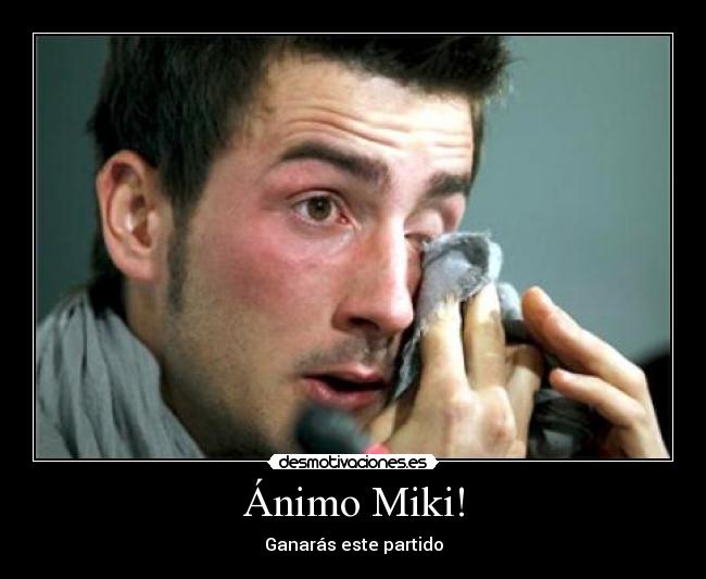 Ánimo Miki! - Ganarás este partido