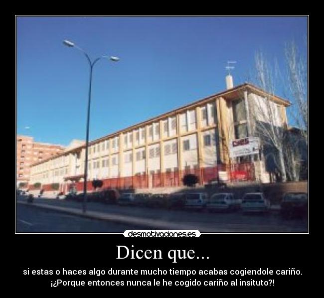 Dicen que... -