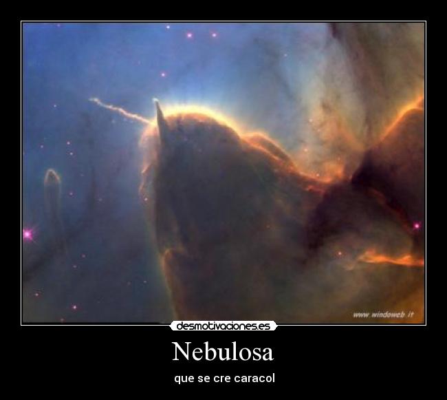Nebulosa - que se cre caracol