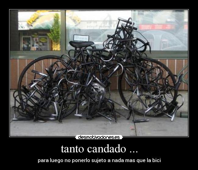 tanto candado ... -