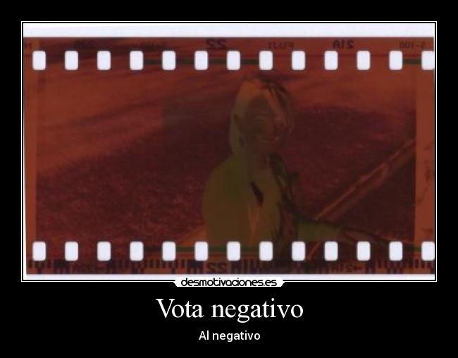 Vota negativo - 