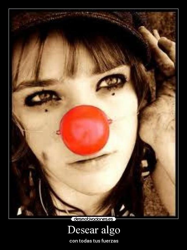 Desear algo -