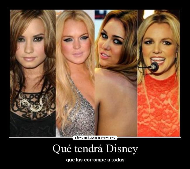 Qué tendrá Disney - que las corrompe a todas
