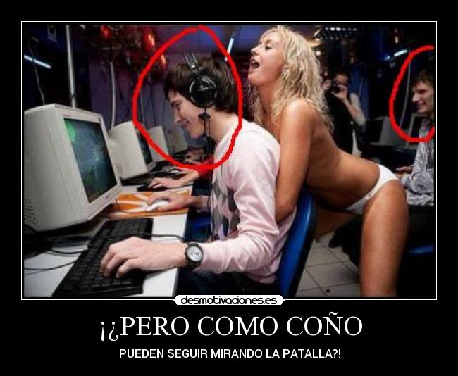 ¡¿PERO COMO COÑO - 