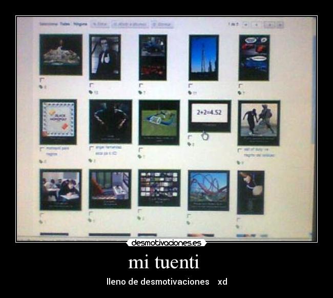 mi tuenti - lleno de desmotivaciones xd