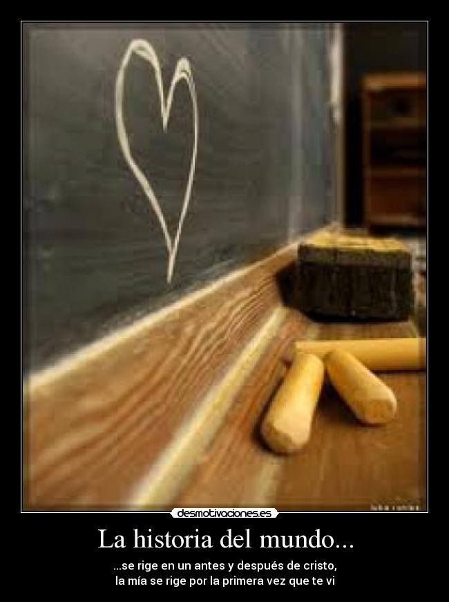 La historia del mundo... -