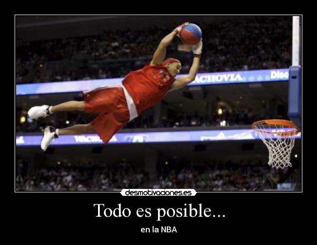 Todo es posible... -