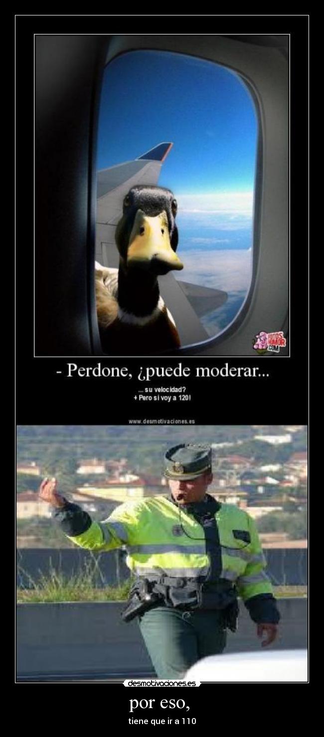 por eso, - tiene que ir a 110