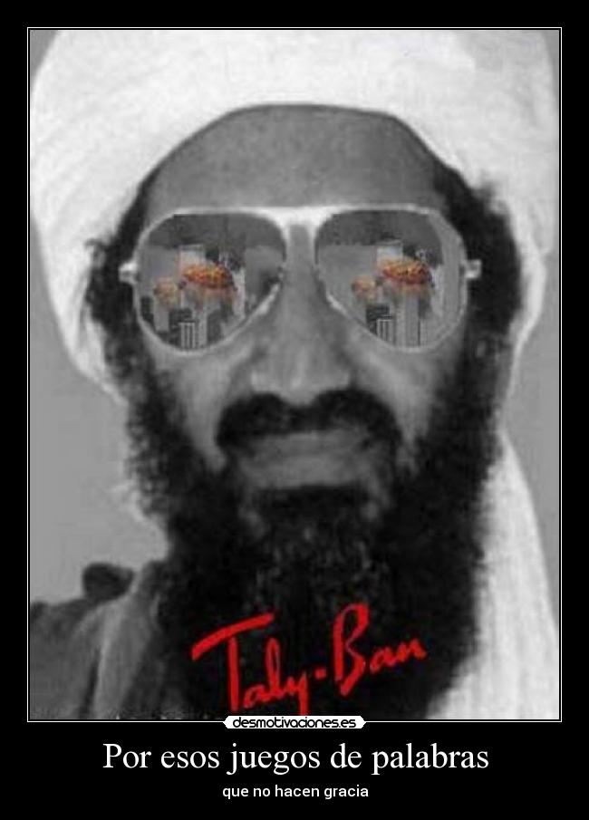 Por esos juegos de palabras - que no hacen gracia