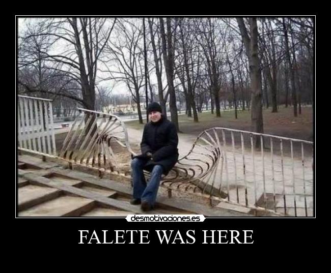 FALETE WAS HERE -