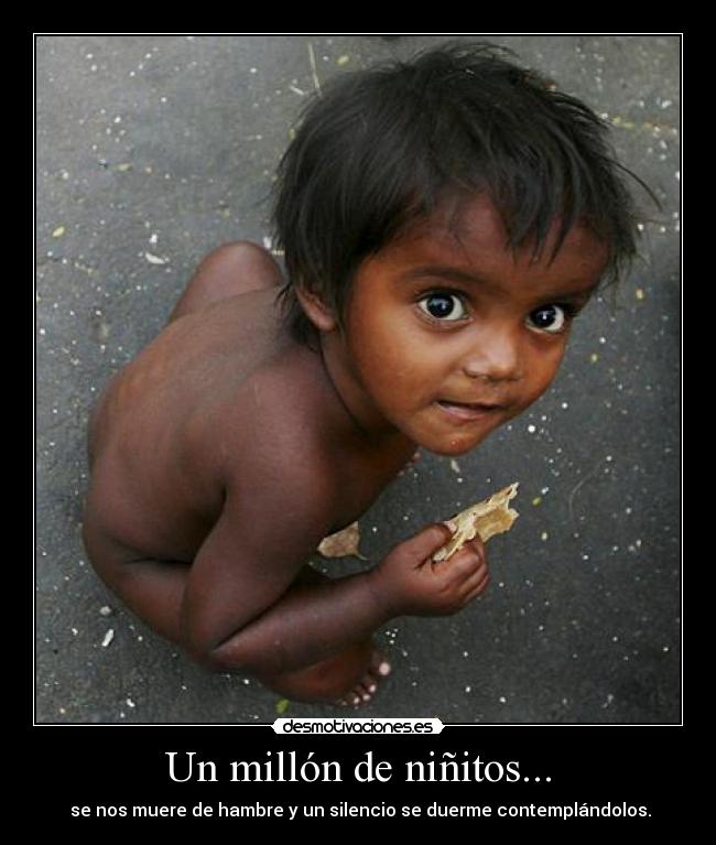 Un millón de niñitos... -
