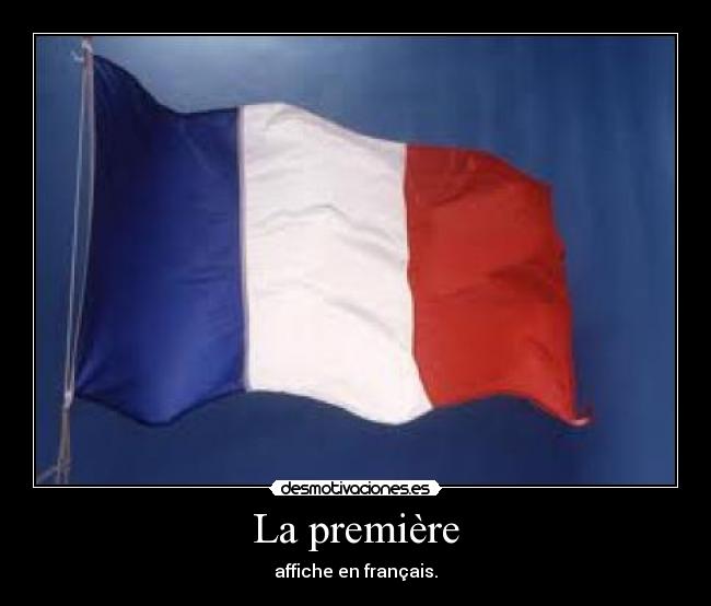 La première - affiche en français.