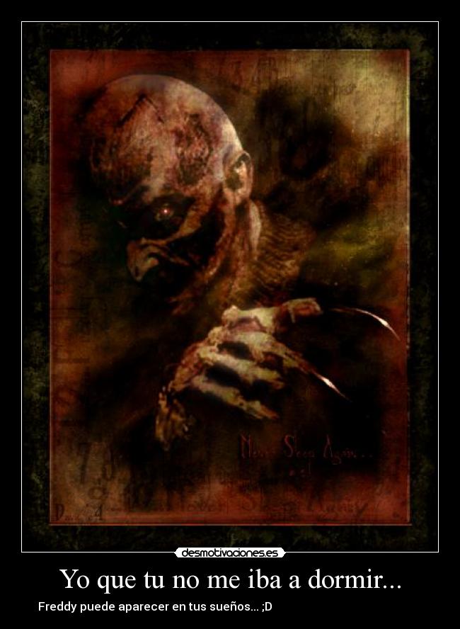 Yo que tu no me iba a dormir... -