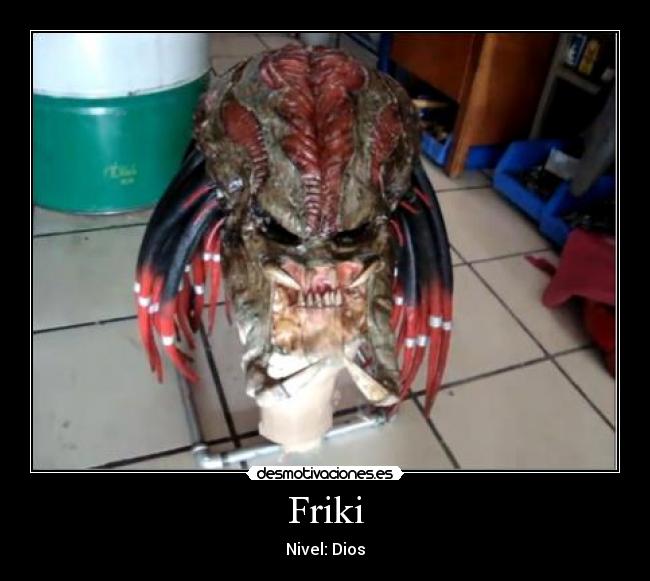 Friki - Nivel: Dios