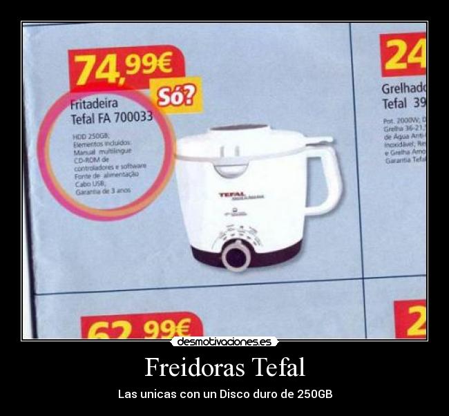 Freidoras Tefal - Las unicas con un Disco duro de 250GB