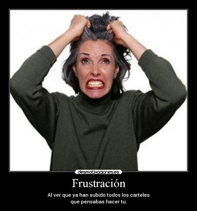 Frustración -